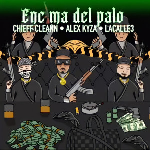 Alex Kyza的专辑Encima Del Palo (Explicit)