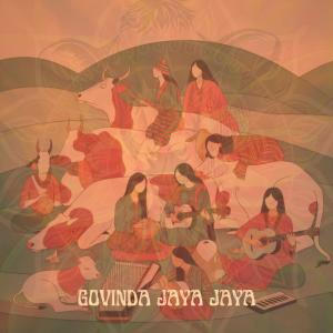 收聽Miper的Govinda Jaya Jaya歌詞歌曲