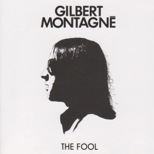 Gilbert Montagne的專輯The Fool