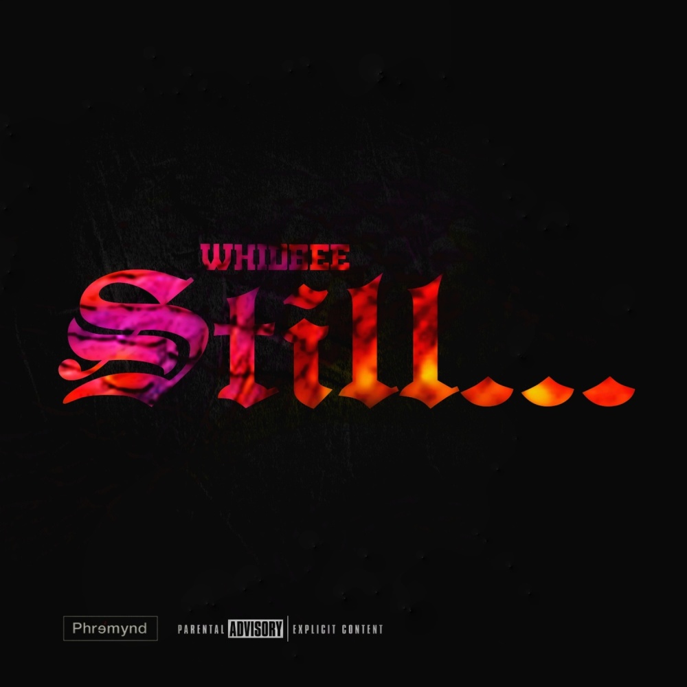 Still (Explicit)