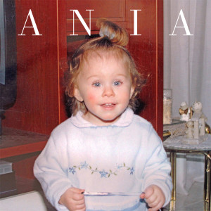 Ania的专辑Ultime Parole