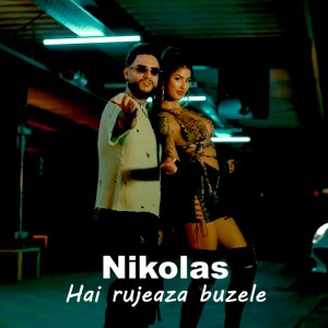 Nikolas的專輯Hai rujeaza buzele