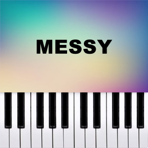 Piano Pop TV的專輯Messy (Piano Version)