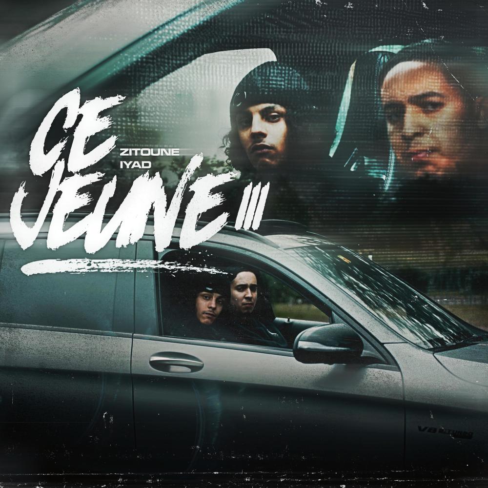 Ce jeune 3 (feat. Zitoune) (Explicit)