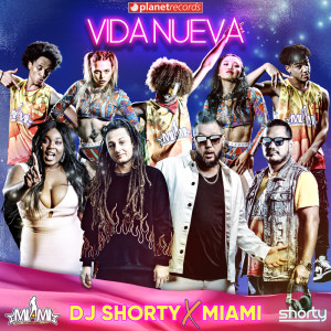 DJ Shorty的专辑Vida Nueva