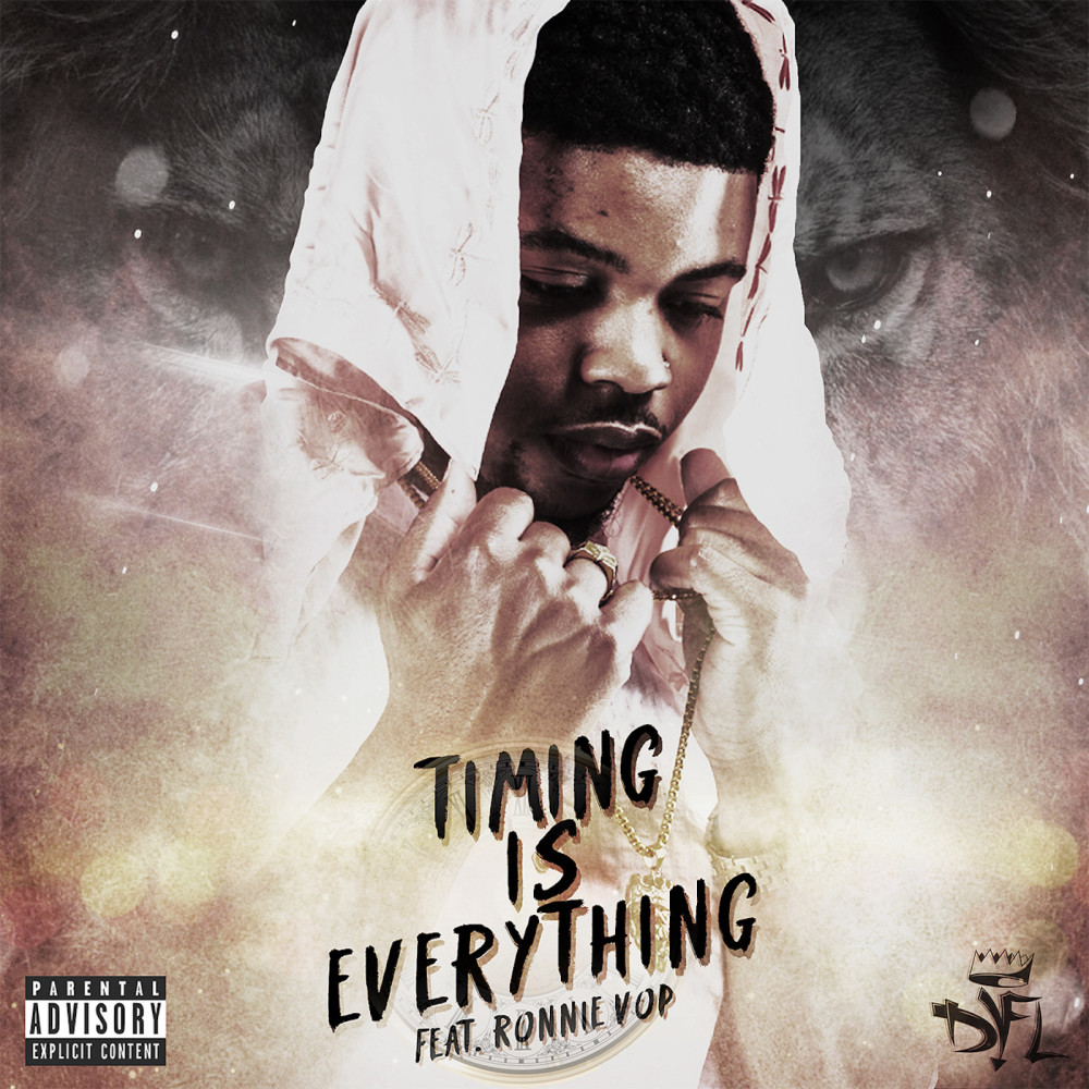 Timing Is Everything (feat. Ronnie Vop) (Explicit)