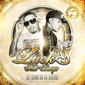 Get Down on the Ground (feat. Baeza) (Explicit)