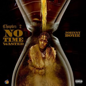 ดาวน์โหลดและฟังเพลง Just Wanna (Explicit) พร้อมเนื้อเพลงจาก Johnny Boyie