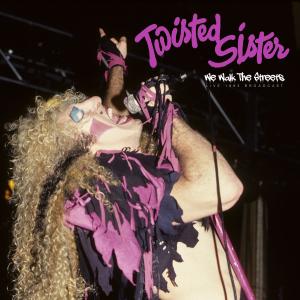 Twisted Sister的专辑We Walk The Streets (Live 1983)