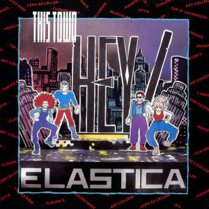 收聽Hey! Elastica的This Town歌詞歌曲