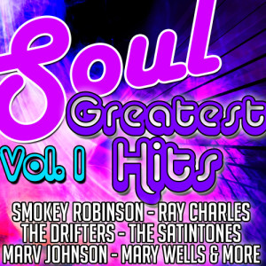 อัลบัม Greatest Soul Hits, Vol. 1 ศิลปิน Various Artists