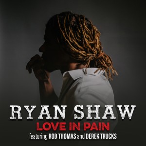 ดาวน์โหลดและฟังเพลง Love in Pain พร้อมเนื้อเพลงจาก Ryan Shaw