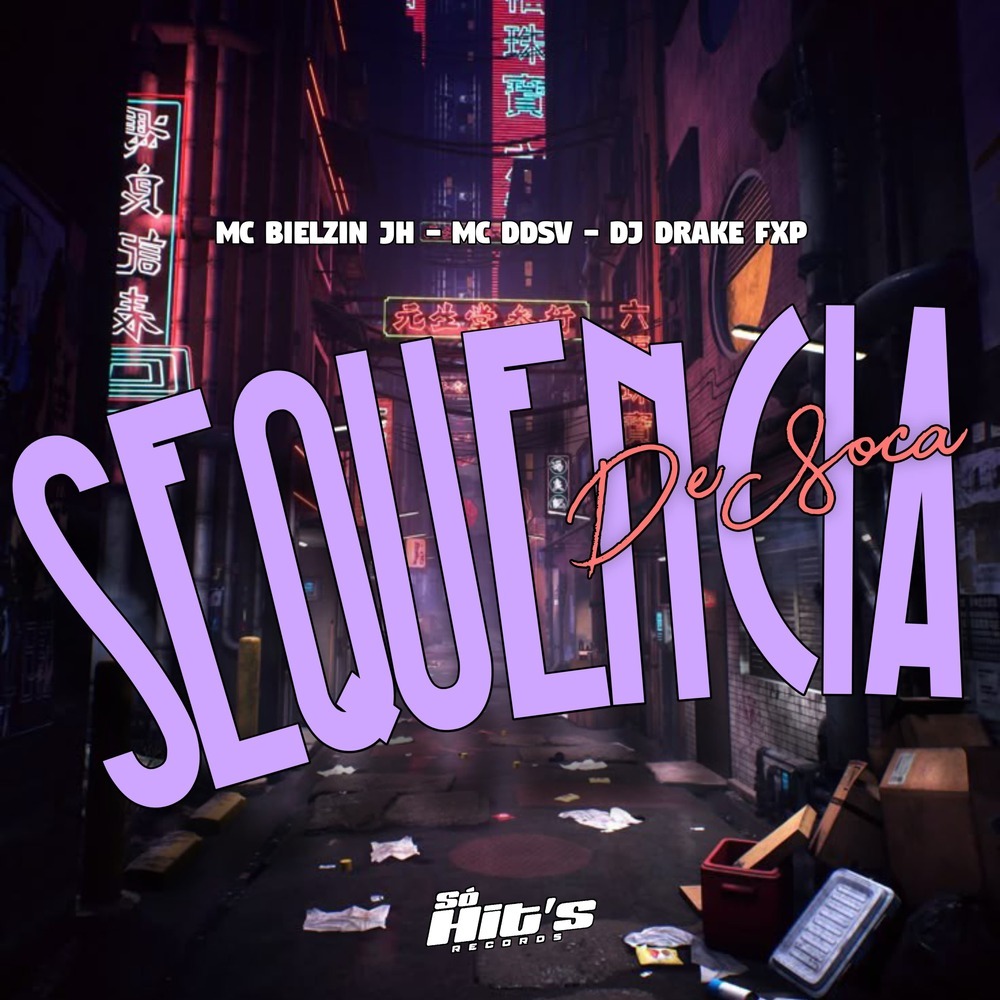 Sequência de Soca (Explicit)