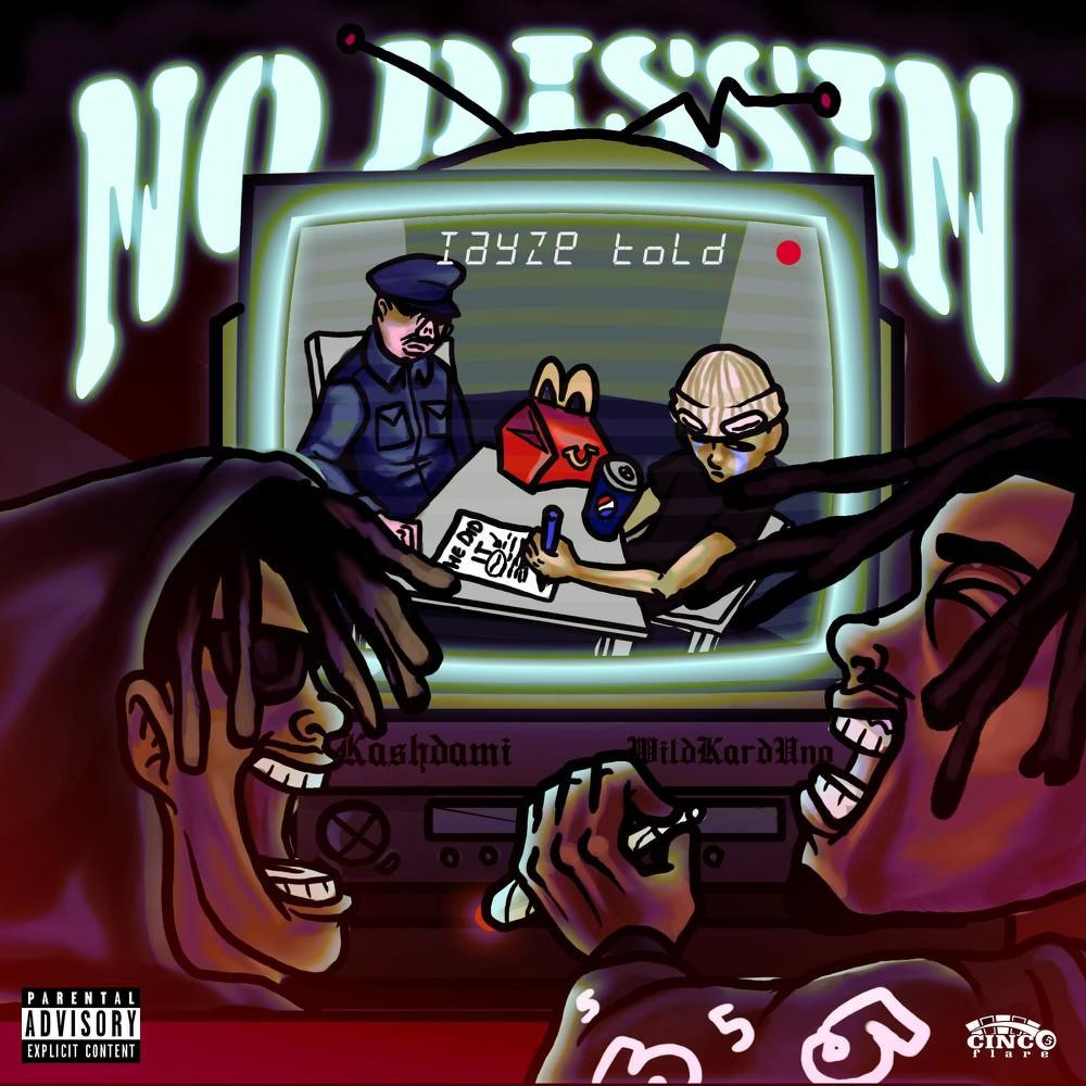 No Dissin/Iayze Told (feat. KA$HDAMI) (Remix|Explicit)