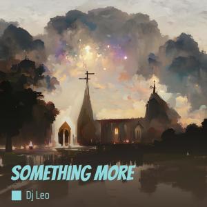 อัลบัม Something More ศิลปิน DJ Leo