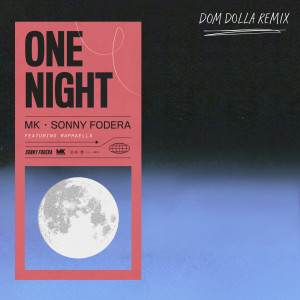 MK的專輯One Night (Dom Dolla Remix)