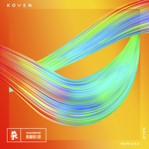 ดาวน์โหลดและฟังเพลง Gold (BMotion Remix) พร้อมเนื้อเพลงจาก Koven