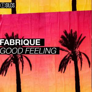 Good Feeling dari Fabrique