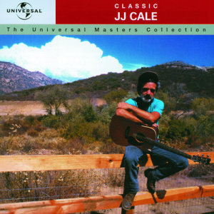 Album Classic J.J. Cale - The Universal Masters Collection from J.J. Cale