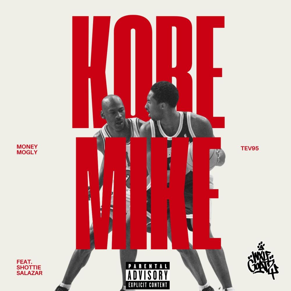 KOBE & MIKE (Explicit)