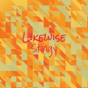 Listen to Likewise Stingy song with lyrics from Beny Nhan