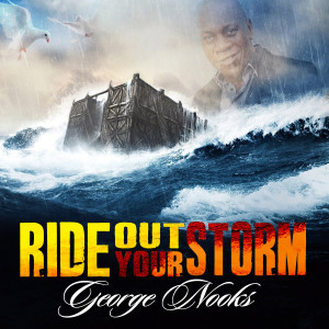 อัลบัม Ride out Your Storm ศิลปิน George Nooks