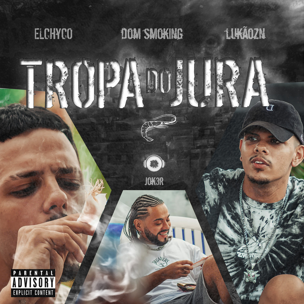 Tropa do Jura (feat. Jok3r) (Explicit)