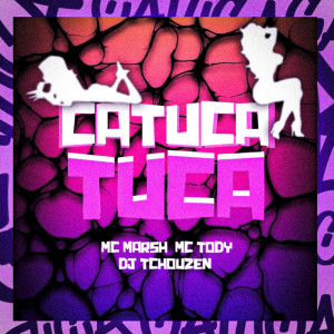 收聽MC Marsha的CUTUCA TUCA (Explicit)歌詞歌曲