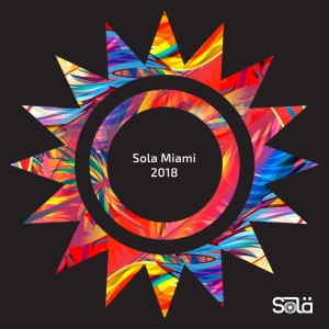 Album Sola Miami 2018 from Various