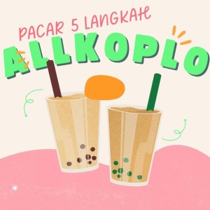 Dengarkan Pacar 5 Langkah lagu dari AllKoplo dengan lirik