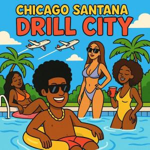 收聽Chicago Santana的Drill City (Plan Bs & Pretty Titties) (feat. Stizzi Ice & Stizzi Lee) (Explicit)歌詞歌曲