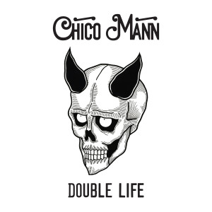 Chico Mann的專輯Double Life