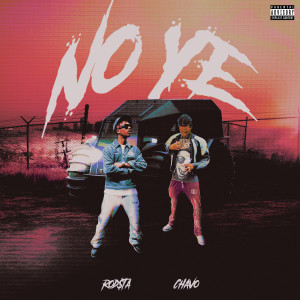 Album No Ye (Explicit) oleh Chavo