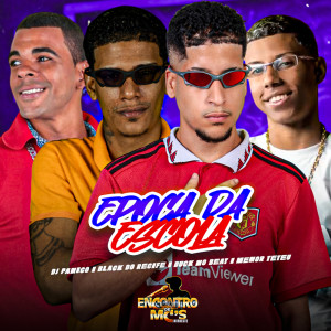 Album ÉPOCA DA ESCOLA (Explicit) from 