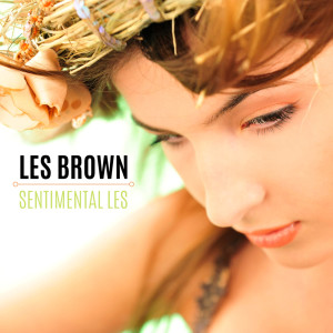 Album Sentimental Les oleh Les Brown