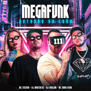 Megafunk Botadão no Chão (Explicit) dari DJ Shalom