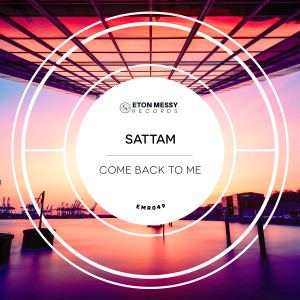 Listen to Come Back To Me song with lyrics from Sattam