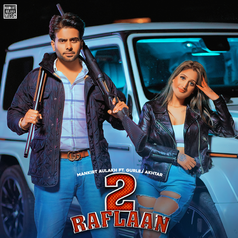 2 Raflaan (feat. Gurlez Akhtar)