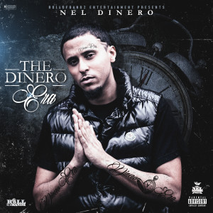 Album The Dinero Era (Explicit) from Nel Dinero