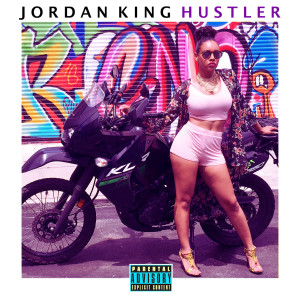 ดาวน์โหลดและฟังเพลง Hustler (Explicit) พร้อมเนื้อเพลงจาก Jordan King