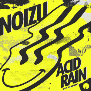 收聽Noizu的Acid Rain歌詞歌曲