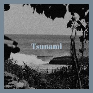 Dengarkan Tsunami lagu dari Rouben Anad dengan lirik