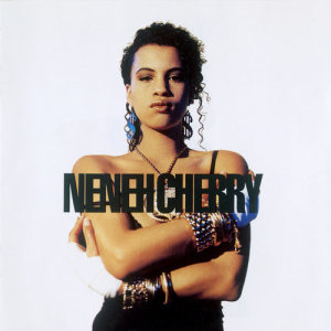 收聽Neneh Cherry的Phoney Ladies歌詞歌曲