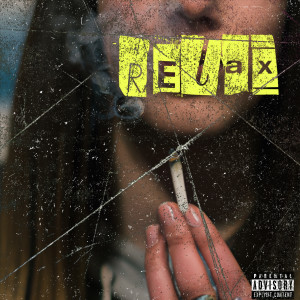 Imaj的专辑Relax (Explicit)