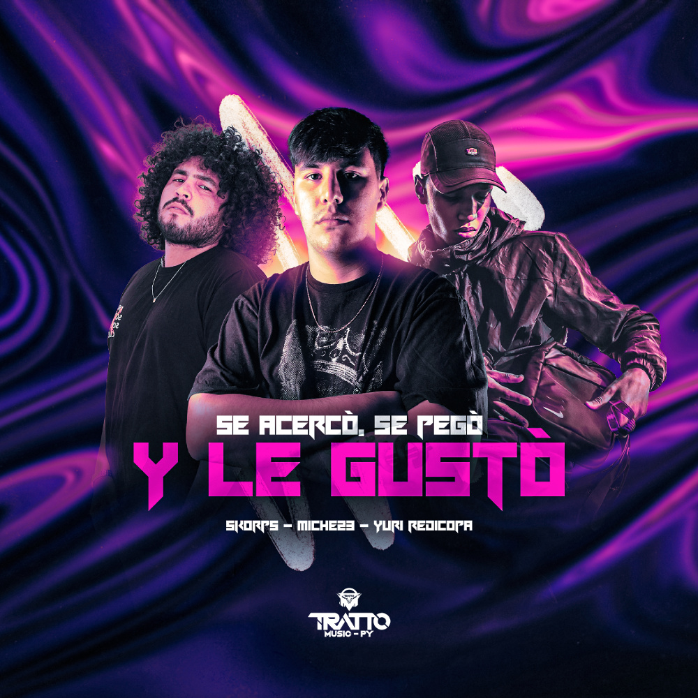 Se Acercò, Se Pegò y Le Gustò (feat. Skorps) (Explicit)