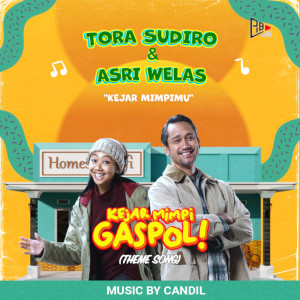 Listen to Kejar Mimpimu (Kejar Mimpi Gaspol! Theme Song) song with lyrics from Tora Sudiro