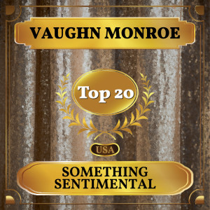 收聽Rida Johnson Young的Something Sentimental歌詞歌曲