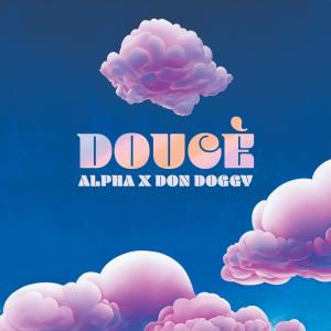 收聽アルファ的Doucè (feat. Dono)歌詞歌曲
