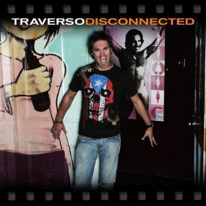 อัลบัม Disconnected ศิลปิน Traverso