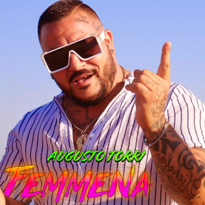 Listen to Femmena song with lyrics from Augusto Torri